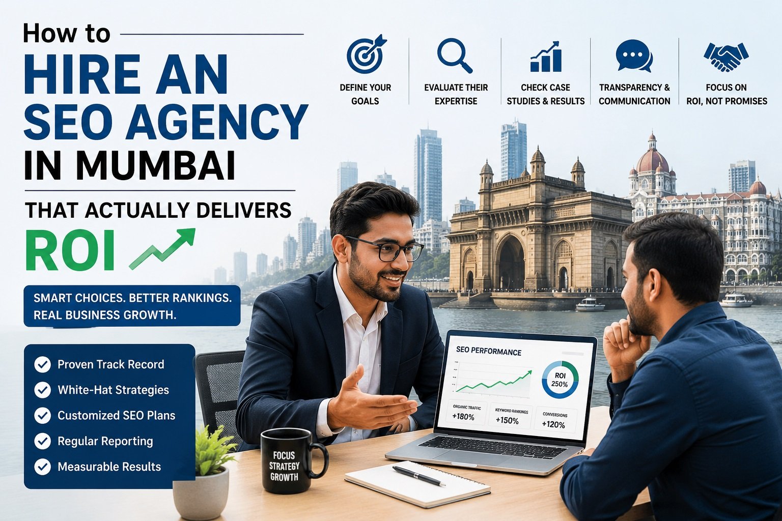 How to Hire an SEO Agency in Mumbai That Actually Delivers ROI