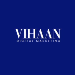 Vihaan Digitals - Digital Marketing Agency